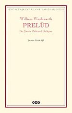 Prelüd & Bir Şairin Zihinsel Gelişimi
