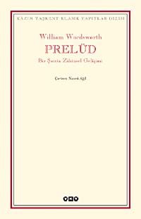 Prelüd & Bir Şairin Zihinsel Gelişimi
