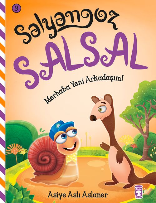 Salyangoz Salsal - Merhaba Yeni Arkadaşım!