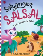 Salyangoz Salsal - Kedi Zeytuna Ne Oldu?