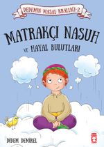 Matrakçı Nasuh ve Hayal Bulutları / Dedemin Masal Krallığı 2