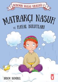 Matrakçı Nasuh ve Hayal Bulutları / Dedemin Masal Krallığı 2