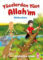 Yücelerden Yüce Allahım - Allahuekber