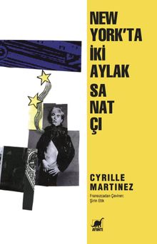 New York'ta İki Aylak Sanatçı Warhol ve Giorno