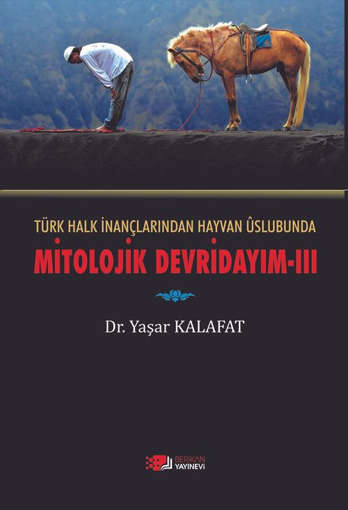 Türk Halk İnançlarından Hayvan Üslubuna Mitolojik Devirdayım 3