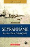 Seyranname & Seyyah-ı Fakir Evliya &Ccedil;elebi