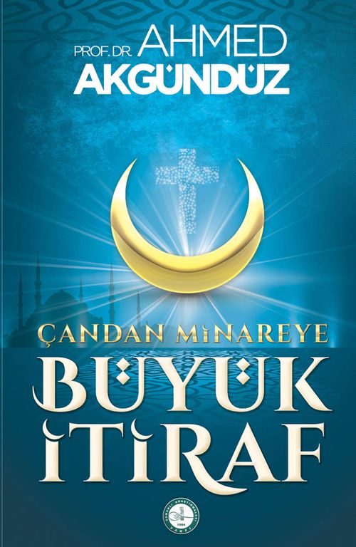 Çan'dan Minare'ye Büyük İtiraf 