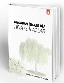 Doğadan İnsanlığa Hediye İlaçlar - Prof. Dr. İlkay Erdoğan Orhan