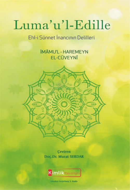 Luma'u'l-Edille & Ehli Sünnet İnancının Delilleri