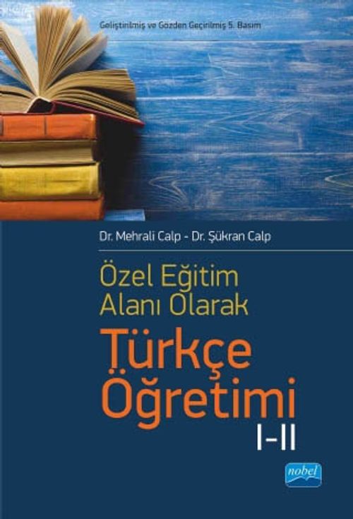Özel Öğretim Alanı Olarak Türkçe Öğretimi I-II