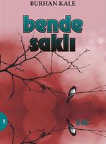 Bende Saklı
