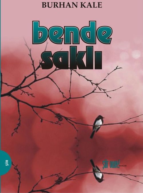 Bende Saklı