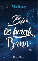 Bir İz Bırak Bana