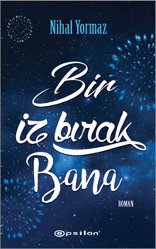 Bir İz Bırak Bana