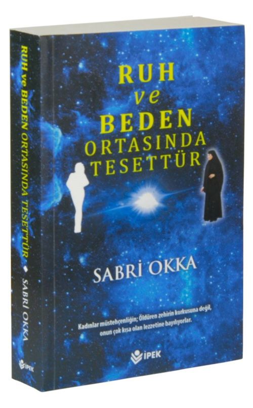 Ruh ve Beden Ortasında Tesettür