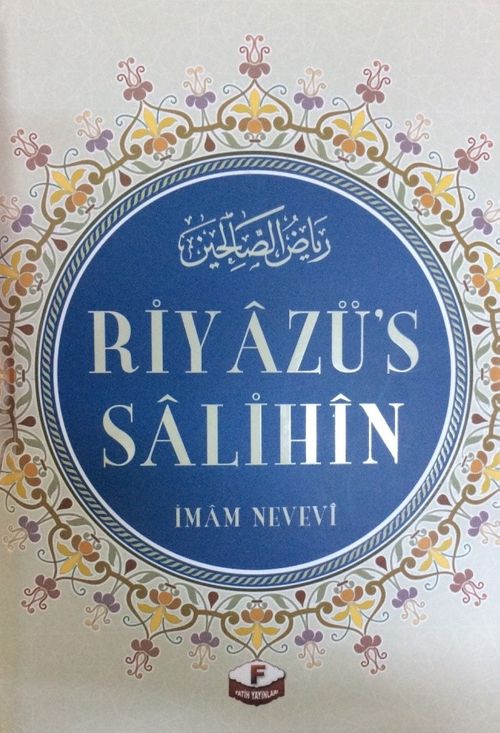Riyazü's Salihin (Ciltli)