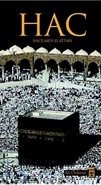 Hac & Hacıların El Kitabı