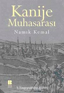 Kanije Muhasarası - Namık Kemal