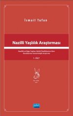 Nazilli Yaşlılık Araştırması 1.Cilt