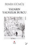 Yazarın Yalnızlık Burcu