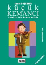 Küçük Kemancı & Çocuklar İçin Keman Metodu