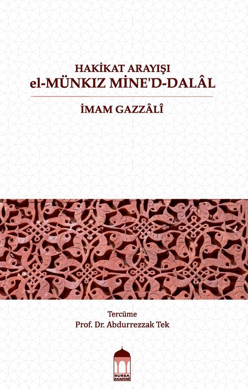 Hakikat Arayışı El-Münkız Mine'd-Dalal