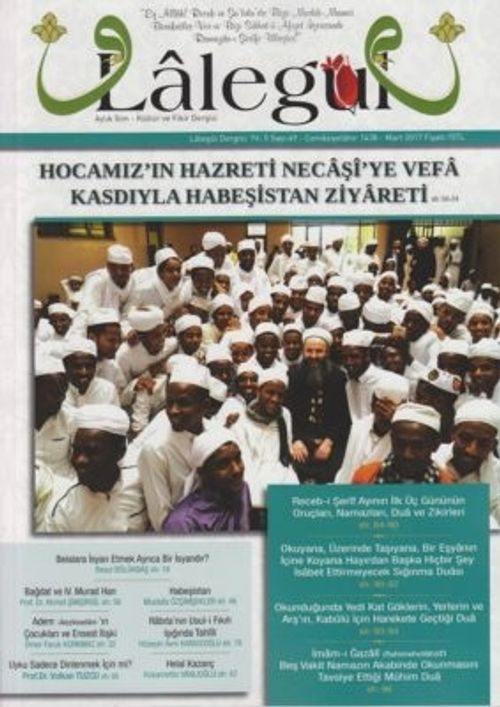 Lalegül Aylık İlim Kültür ve Fikir Dergisi Sayı:49 Mart 2017