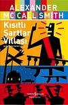 Kısıtlı Şartlar Villası