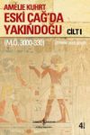 Eski &Ccedil;ağ'da Yakındoğu (2 Cilt)