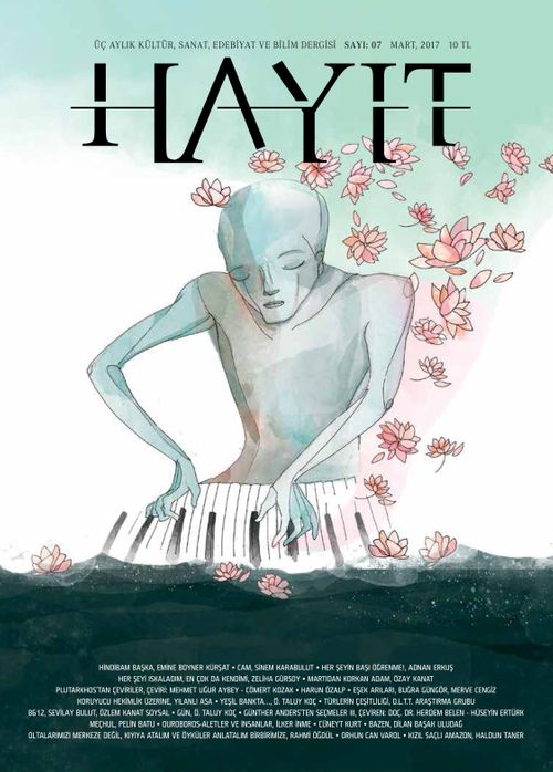 Hayıt Üç Aylık Sanat Edebiyat ve Bilim Dergisi Sayı:7