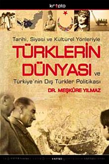 Türklerin Dünyası ve Türkiye'nin Dış Türkler Politikası