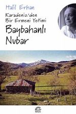 Baybahanlı Nubar & Karadeniz'den Bir Ermeni Yetimi