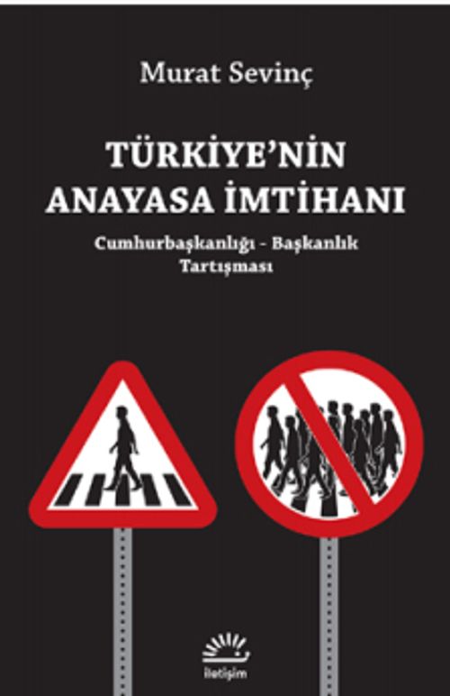 Türkiye'nin Anayasa İmtihanı & Cumhurbaşkanlığı - Başkanlık Tartışması