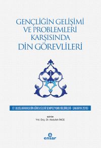 Gençliğin Gelişimi ve Problemleri Karşısında Din Görevlileri