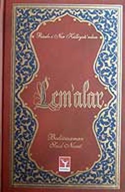 Risale-i Nur Külliyatı'ndan Lema'lar (Lügatçeli - Açıklamalı) (Ciltli)