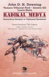 Radikal Medya & İsyancıların İletişimi ve Toplumsal Hareketler