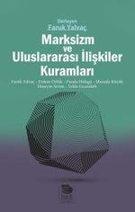 Marksizm ve Uluslararası İlişkiler Kuramları 