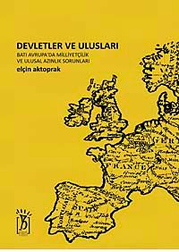 Devletler ve Ulusları & Batı Avrupa'da Milliyetçilik ve Ulusal Azınlık Sorunları