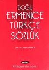 Doğu Ermenice Türkçe Sözlük