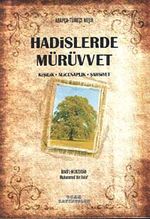 Hadislerde Mürüvvet & Kişilik-Alicenaplik-Şahsiyet