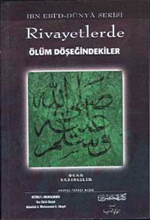 Rivayetlerde Ölüm Döşeğindekiler