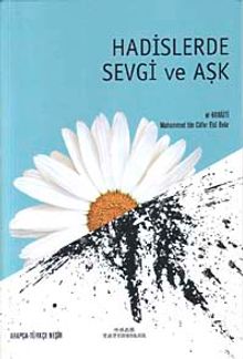 Hadislerde Sevgi ve Aşk