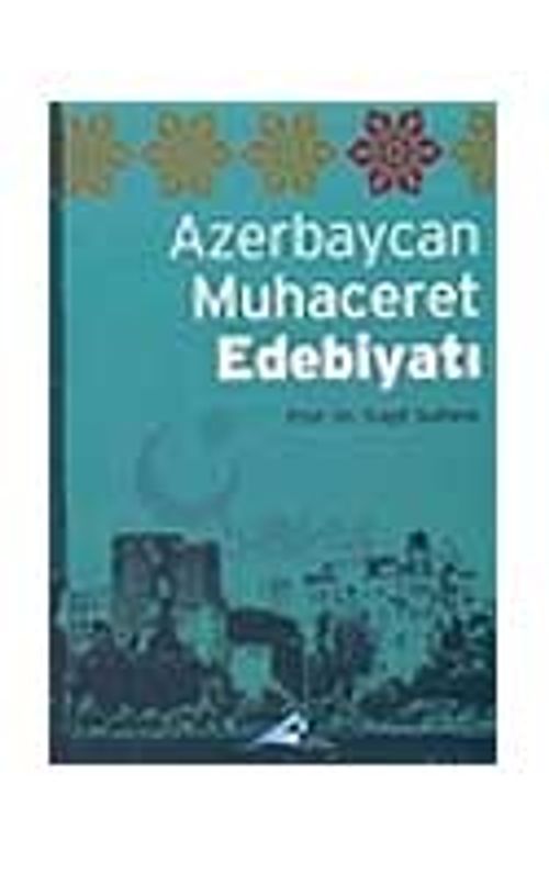 Azerbaycan Muhacerat Edebiyatı