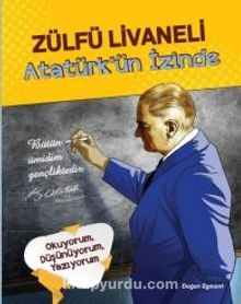 Atatürk’ün İzinde - Zülfü Livaneli