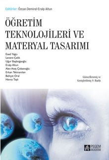 Öğretim Teknolojileri ve Materyal Tasarımı (Editörler: Özcan Demirel-Eralp Altun)