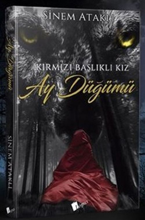 Kırmızı Başlıklı Kız & Ay Düğümü 