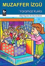 Yaramaz Kukla / İlk Okuma Dizisi