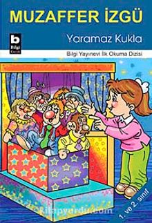 Yaramaz Kukla / İlk Okuma Dizisi - Muzaffer İzgü