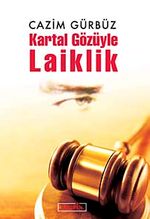 Kartal Gözüyle Laiklik