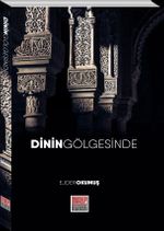 Dinin Gölgesinde